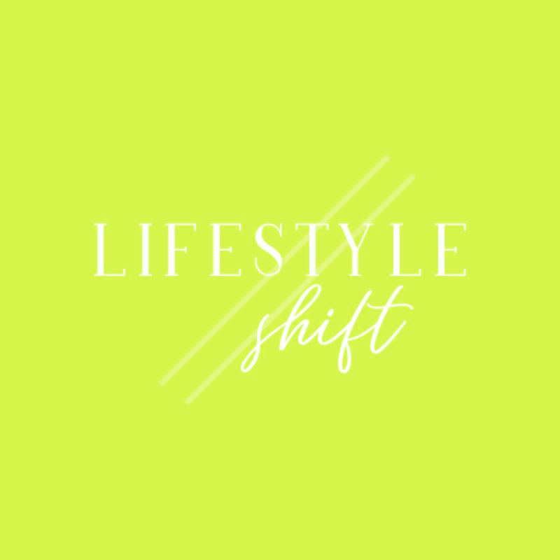 Lifestyle Shift